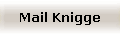 Mail Knigge